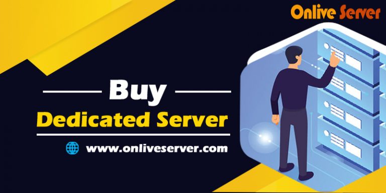Best Buy Dedicated Server Services with Fast & Reliable by Onlive Server