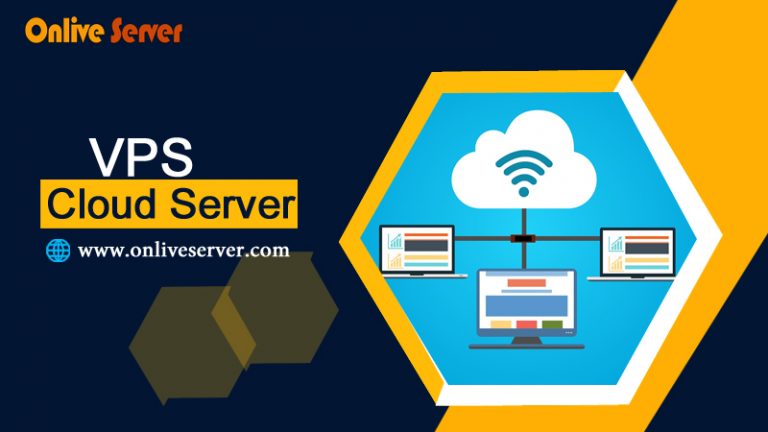 Strategies to Help You Build the Perfect VPS Cloud Server – Onlive Server